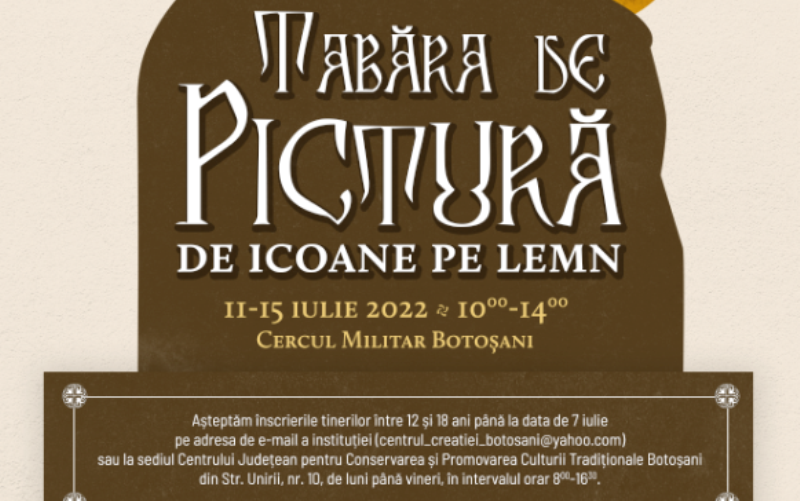 BOTOȘANI: Tabără de pictură de icoane pe lemn