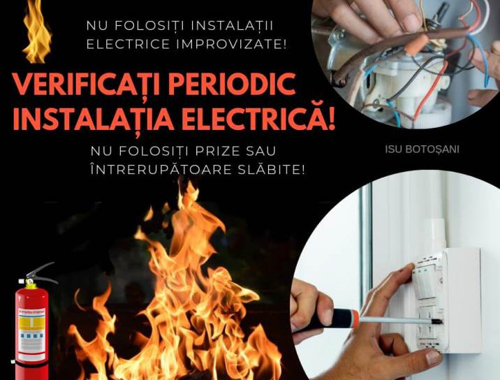 Pompierii informează: Verificați periodic instalațiile electrice!