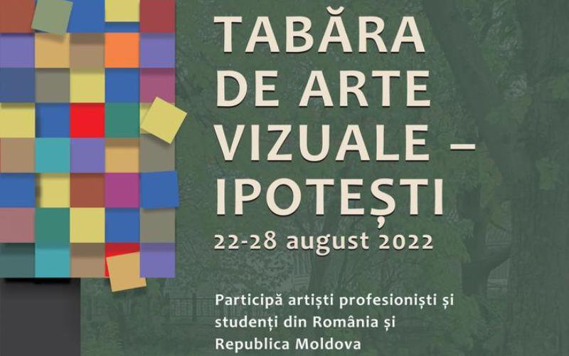 Expoziția Taberei de artă vizuală (pictură) – 28 august, Sala Portaluri (Muzeul „Mihai Eminescu”), Memorialul Ipotești