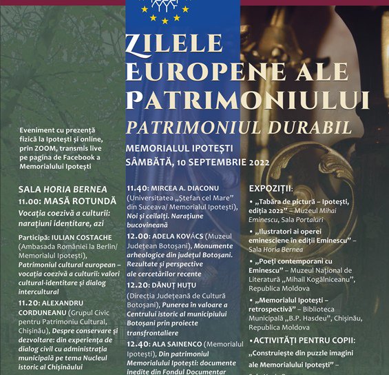 Zilele Europene ale Patrimoniului la Memorialul Ipotești – Centrul Național de Studii Mihai Eminescu