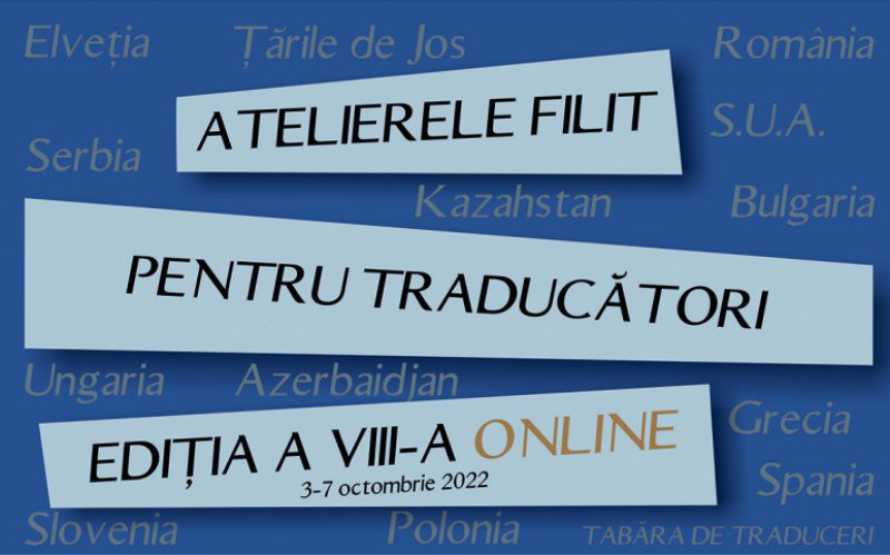 Participanți din treisprezece țări la cea de-a VIII-a ediție a „Atelierelor FILIT pentru traducători”