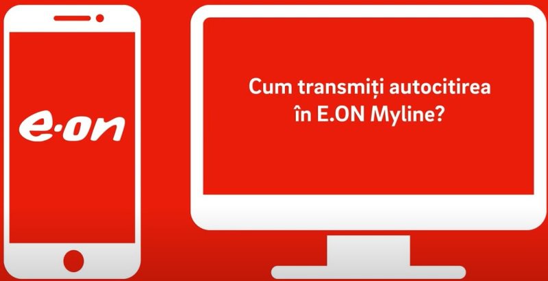 E.ON: Transmiterea indexului autocitit este cea mai bună modalitate de a plăti exact cât consumi