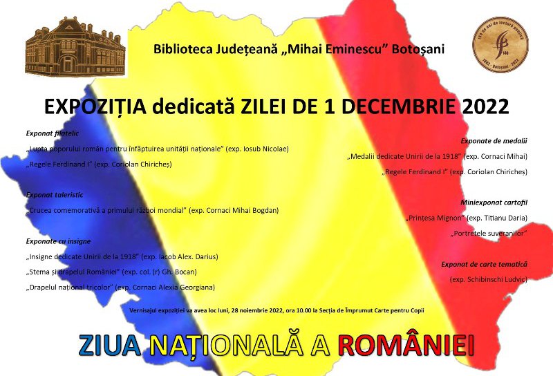 Expoziţie dedicată Zilei Naționale a României la Biblioteca Județeană „Mihai Eminescu” Botoșani