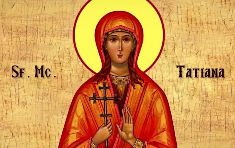 Sfânta Muceniță Tatiana ocrotitoarea femeilor credincioase, joi 12 ianuarie