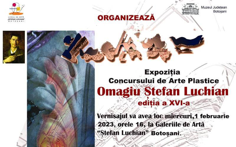 Expoziția Concursului Regional de Arte Vizuale „Omagiu Ștefan Luchian”