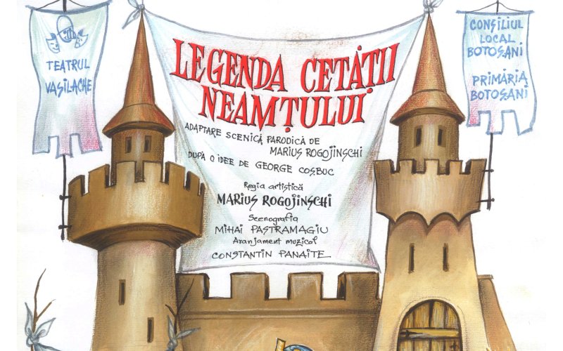 „Legenda Cetății Neamțului” la Teatrul „Vasilache”