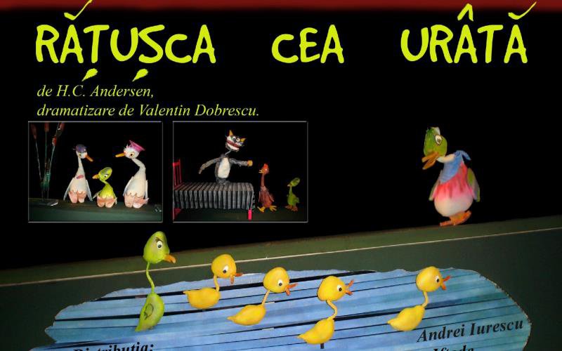 „Rățușca cea urâtă” este aşteptată la Teatrul Vasilache