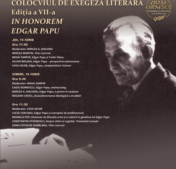 Colocviul de exegeză literară. Ediția a VII-a. In honorem Edgar PAPU