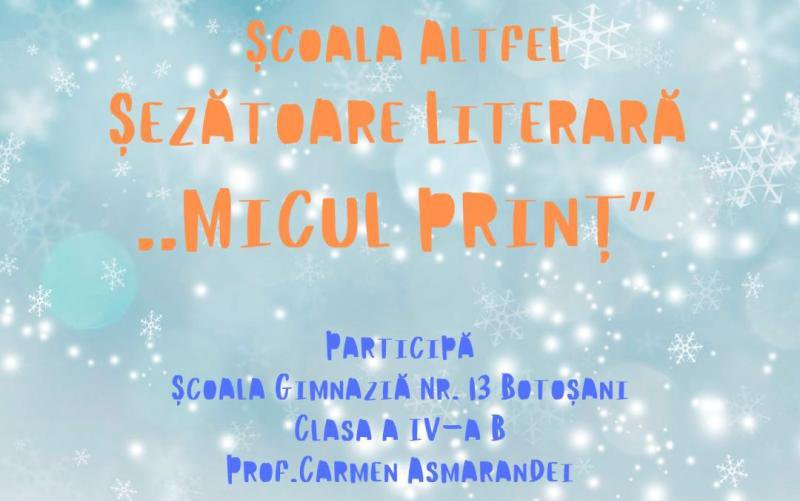 Șezătoare literară „Micul Prinț în Școala Altfel”