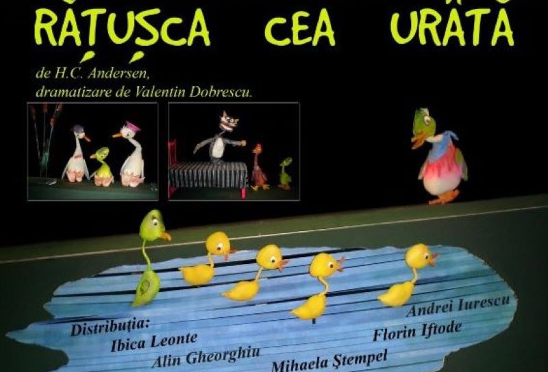 Spectacolul „Rățușca cea urâtă” se joacă în această săptămână la Teatrul „Vasilache” Botoșani