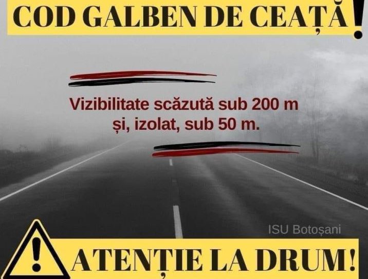 Meteorologii au emis Cod galben de ceață pentru județul Botoșani