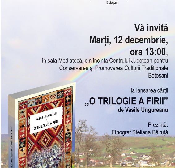 CJCPCT Botoșani anunță lansarea cărții „O trilogie a firii”, autor prof. Vasile Ungureanu