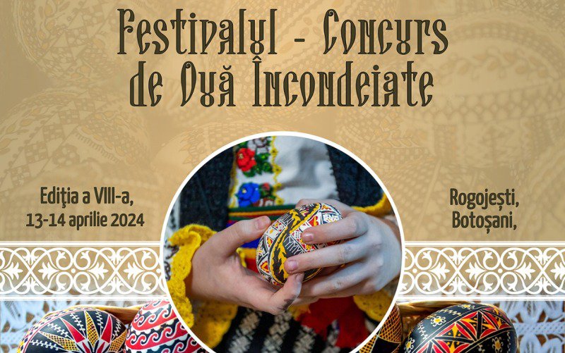 O nouă ediție a Festivalului Concurs de Ouă Încondeiate Rogojești