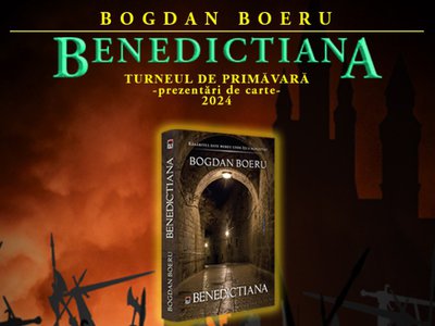 Călătoriile „Benedictianei” – Bogdan Boeru, …