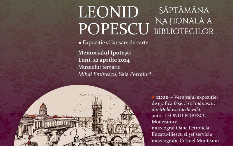 Botoșănenii invitați la vernisajul expoziției de grafică Biserici şi mănăstiri din Moldova medievală