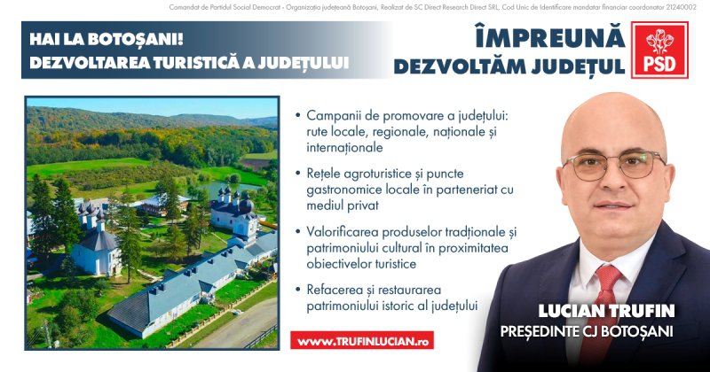 Cum va arăta programul „HAI LA BOTOȘANI” pentru dezvoltarea turismului cultural propus de Lucian Trufin, candidat PSD pentru Consiliul Județean