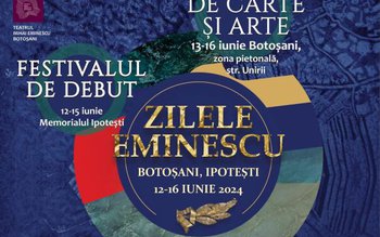 Zilele Eminescu, ediția iunie 2024