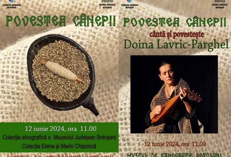 „Povestea cânepii” proiect cultural la Muzeul Județean Botoșani