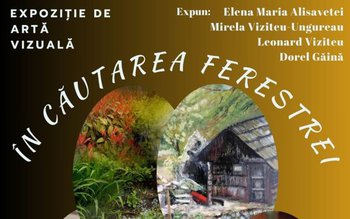 Expoziție ÎN CĂUTAREA FERESTREI la …