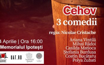 3 comedii de Cehov la …