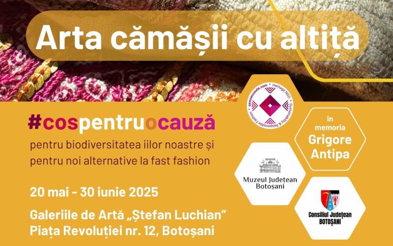 Expoziția „Arta cămășii cu altiță – cos pentru o cauză”