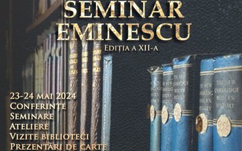 Seminarul Eminescu de la Ipotești, …