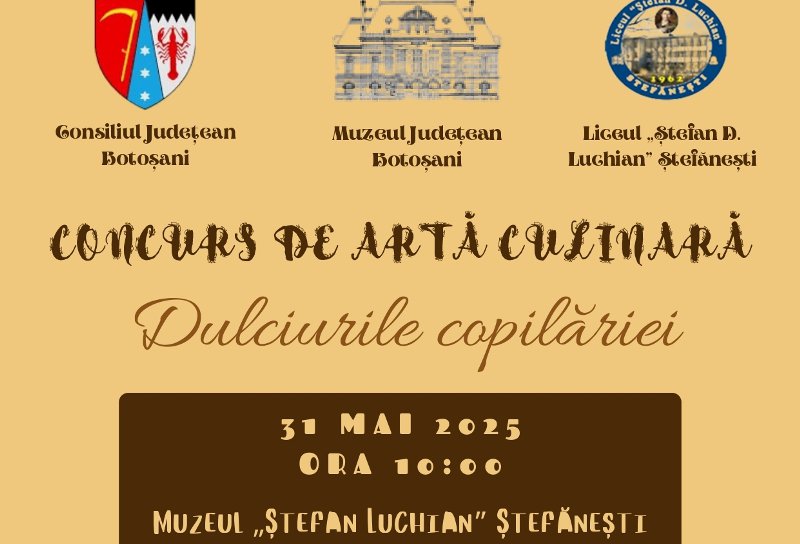 Concursul de Artă Culinară „Dulciurile copilăriei”