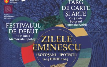 Zilele Eminescu, ediția iunie 2025 …