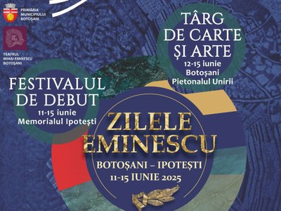 Zilele Eminescu, ediția iunie 2025 …