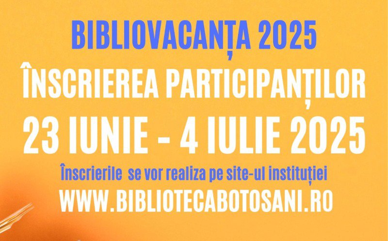 BiblioVacanța 2025 – Înscrieri deschise la Biblioteca Județeană „Mihai Eminescu” Botoșani!