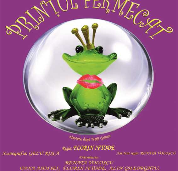 Teatrul Vasilache Botoșani vă așteaptă la spectacolul „Prinţul fermecat”
