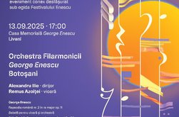 Concert al Orchestrei Filarmonicii „George …