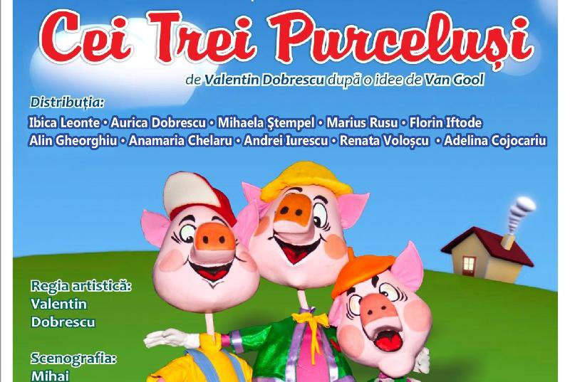 Cei trei purceluşi în această săptămână la Teatrul „Vasilache”