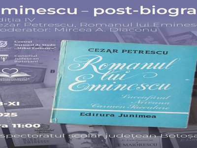 Memorialul Ipotești „Eminescu – postbiografii. …
