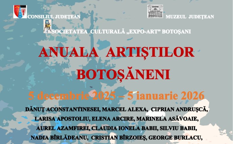 Anuala artiștilor botoșăneni - Galeriile de Artă ȘTEFAN LUCHIAN Botoșani