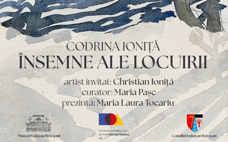 Muzeul Județean Botoșani găzduiește, expoziția „Însemne ale locuirii”