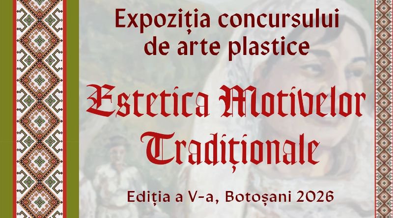 Expoziția concursului de arte plastice „Estetica motivelor tradiționale”, ediția a V-a