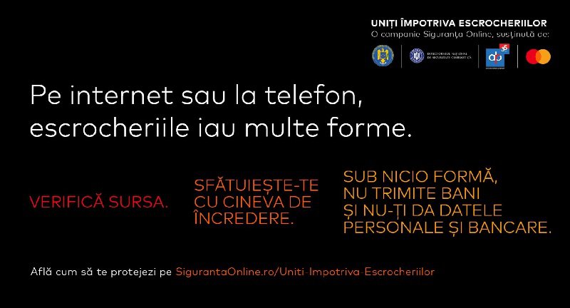 Poliția Română, DNSC, ARB și Mastercard lansează campania națională „Uniți împotriva escrocheriilor”