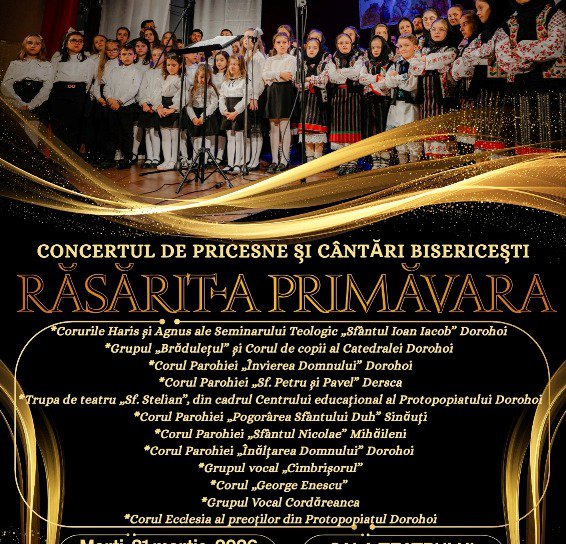 „Răsărit-a primăvara” – Concert de pricesne și cântări bisericești la Dorohoi