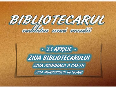 Ziua Bibliotecarului din România și …