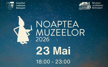„Noaptea Muzeelor” 2026 la Muzeul …