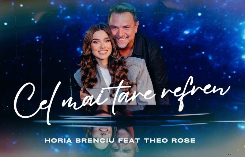 „Cel mai tare refren” Theo Rose și Horia Brenciu tocmai au lansat o piesă împreună