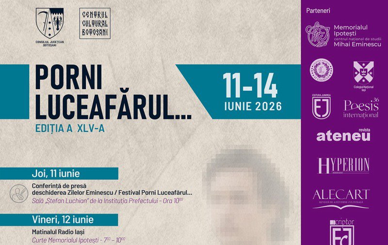 Zilele Eminescu, ediția iunie 2026 – Festivalul Porni Luceafărul...