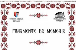 Expoziția „Fragmente de memorie” la …