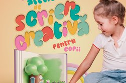 Ateliere de scriere creativă pentru …