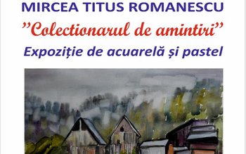 Mircea Titus Romanescu, „Colecționarul de …