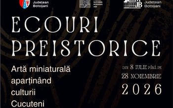 Expoziția „Ecouri preistorice: artă miniaturală …