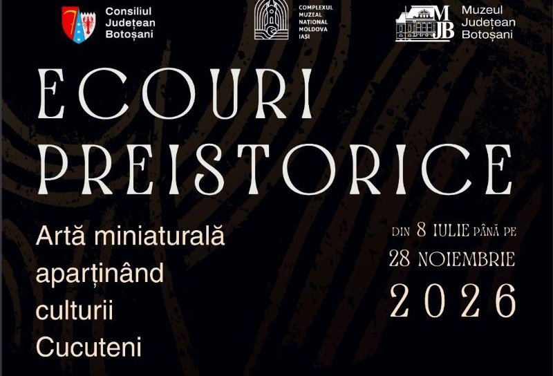 Expoziția „Ecouri preistorice: artă miniaturală aparținând culturii Cucuteni”