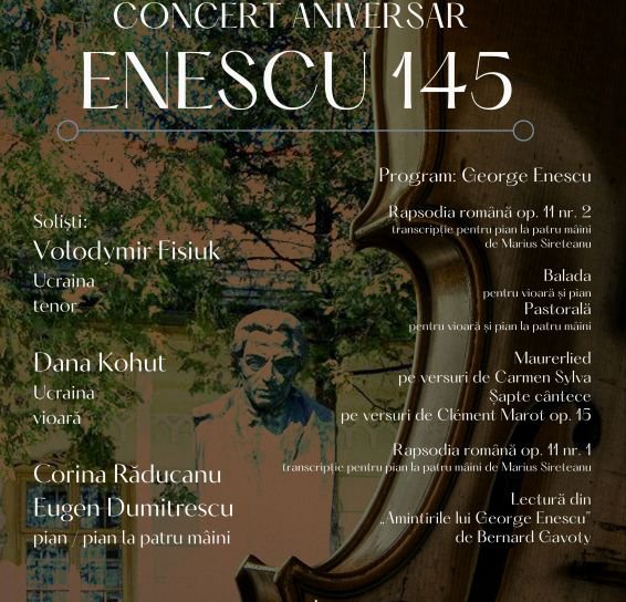 Concert aniversar „Enescu 145”