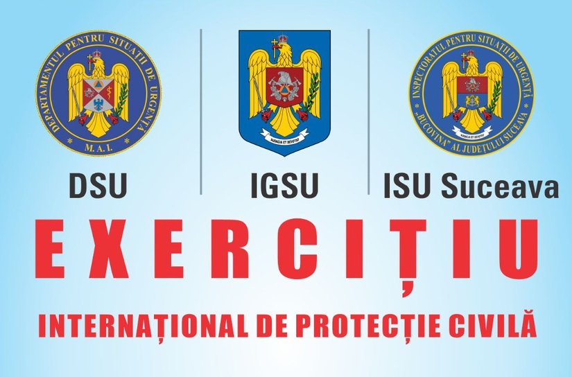 DSU: Exercițiu internațional de amploare în județul Suceava